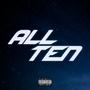 All Ten (Explicit)