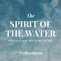 The Spirit of the Water