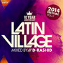 Latin Village Mixed