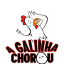 A Galinha Chorou (Explicit)