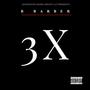 3X (Explicit)