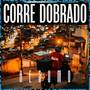 Corre Dobrado