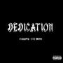 Dedication (feat. ETE BRIMY) [Explicit]