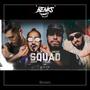 Squad (feat. A.L.A, El Castro, Klay bbj & Nastysh!!t) [Explicit]