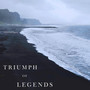 Triumph of Legends