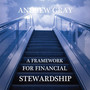 A Framework For Financial Stewardship