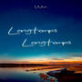 Longtemps Longtemps (Explicit)