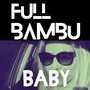 Baby (Original Mix)