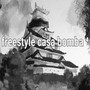 freestyle casa bomba 4 (Explicit)