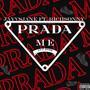 Prada Me (feat. Rich$onny) [Explicit]