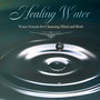 癒しの水 〜心と体を浄化する水の音〜