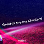 Światło Między Chwilami