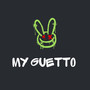 My Guetto Vol.1 (Remastered)