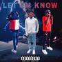 Let Em Know (Explicit)