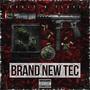 Brand new tec (Explicit)