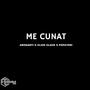 Me Cunat (feat. Popayedi & Click Clack) [Explicit]