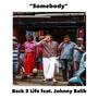 Somebody (feat. Johnny Balik)