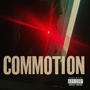 Commotion (Explicit)