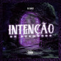 INTENÇÃO DO SUBMUNDO (Explicit)