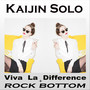 Viva La Difference / Rock Bottom