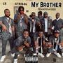 My Brother (Explicit)