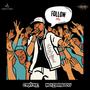 Follow Me (feat. Crhyme) [Explicit]