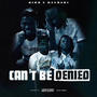 Can't Be Denied (Explicit)