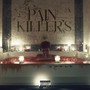 Pain Killer's (Explicit)