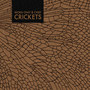 Crickets (Explicit)