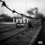 TRUST (feat. David Morris & Letdown.)