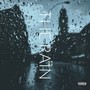 The Rain (Explicit)