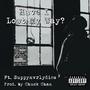 Have I Lost My Way? (feat. Suppynvrlydies) [Explicit]