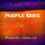 Purple Skies (Explicit)