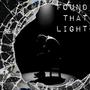 Found That Light (feat. Leonix) [Explicit]