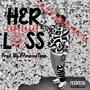 Her Loss (Explicit)