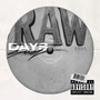 RAW ERA (THE CLASSIC TAPE) [Explicit]
