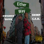 Either Way (Explicit)