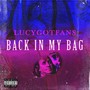 Back In My Bag (Explicit)