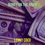 Money on the Brain (Explicit)