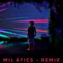 Mil àtics (Michel Senar Remix)