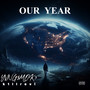 Our Year (Explicit)