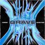 Grave (feat. RJ Pasin) [Explicit]