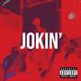 Jokin (Explicit)