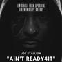 Ain't Ready4it (Explicit)