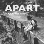 APART (FOR YOU)