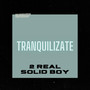 Tranquilizate (Explicit)