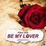 Be my lover (Explicit)