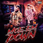 Moe Em Down (feat. Lil Moe 6Blocka & JudyJay) [Explicit]