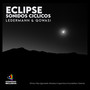 Eclipse Sonidos Ciclicos