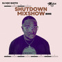 SHUTDOWN MIXSHOW #001 (Explicit)